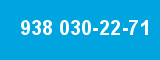 938 030-22-71 938 030-22-71